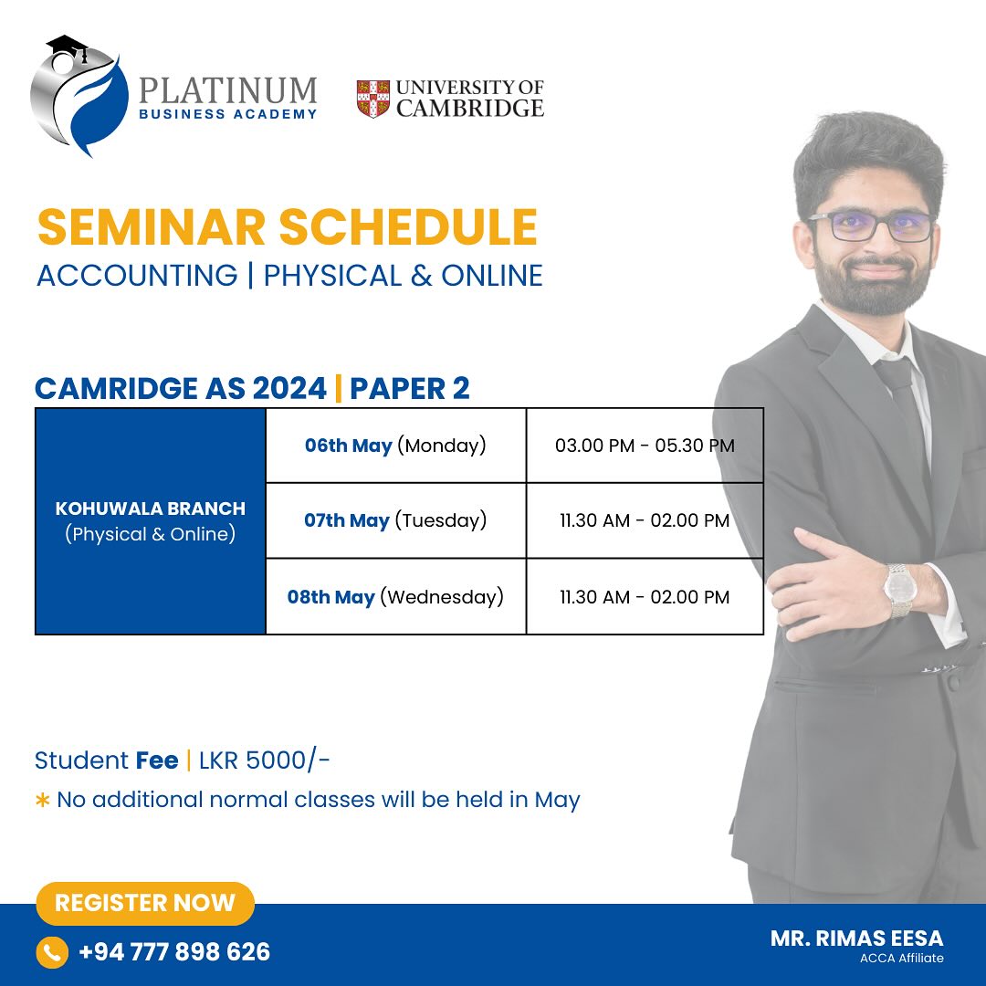 Accounting Seminar 2024 for Cambridge and Edexcel AS Level Examinations by Sir Rimas Eesa